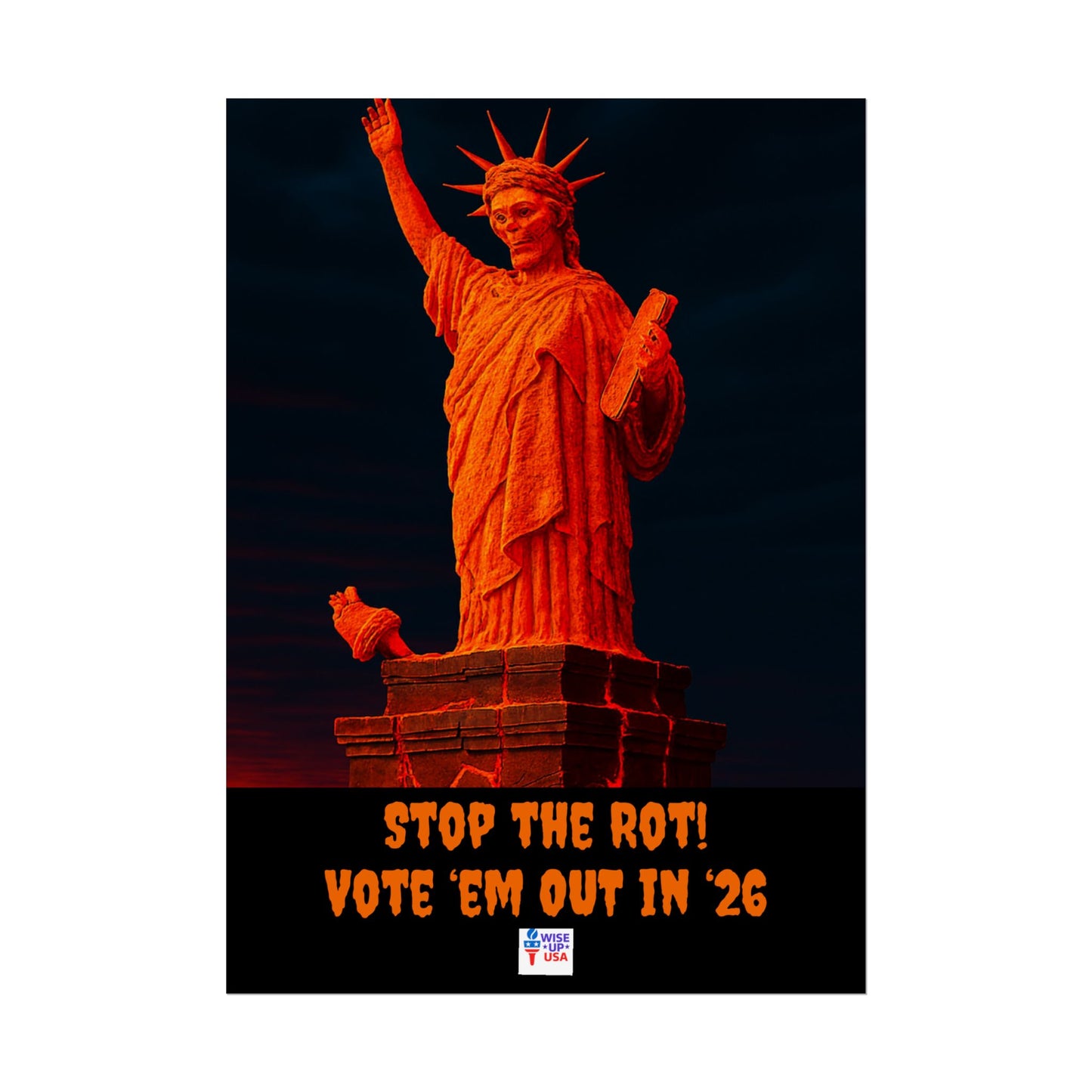 Colorful Protest Art Poster, Mold Rot Statue of Liberty, Activism Wall Art, Political Activist Prints, Vote Congress OUT, Midterms