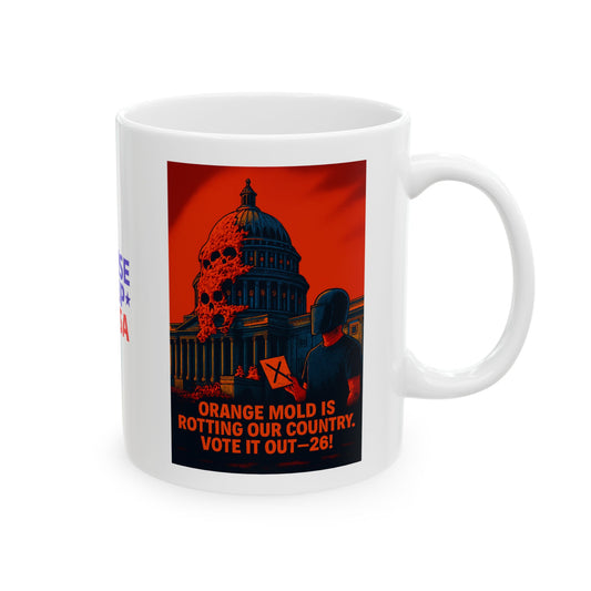 Ceramic Mug, Orange Mold Capitol 26, Election Decor, Wise Up USA, Activist, Midterms 26, Political Coffee Cup, Tariffs Protester, Congress