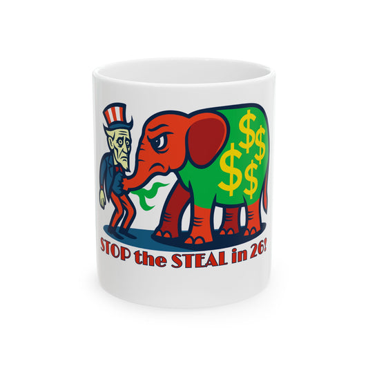 Ceramic Mug, Stop the Steal in 26, Election Decor, Wise Up USA, Activist Gift, Midterms 26, Political Coffee Cup, Protester Present