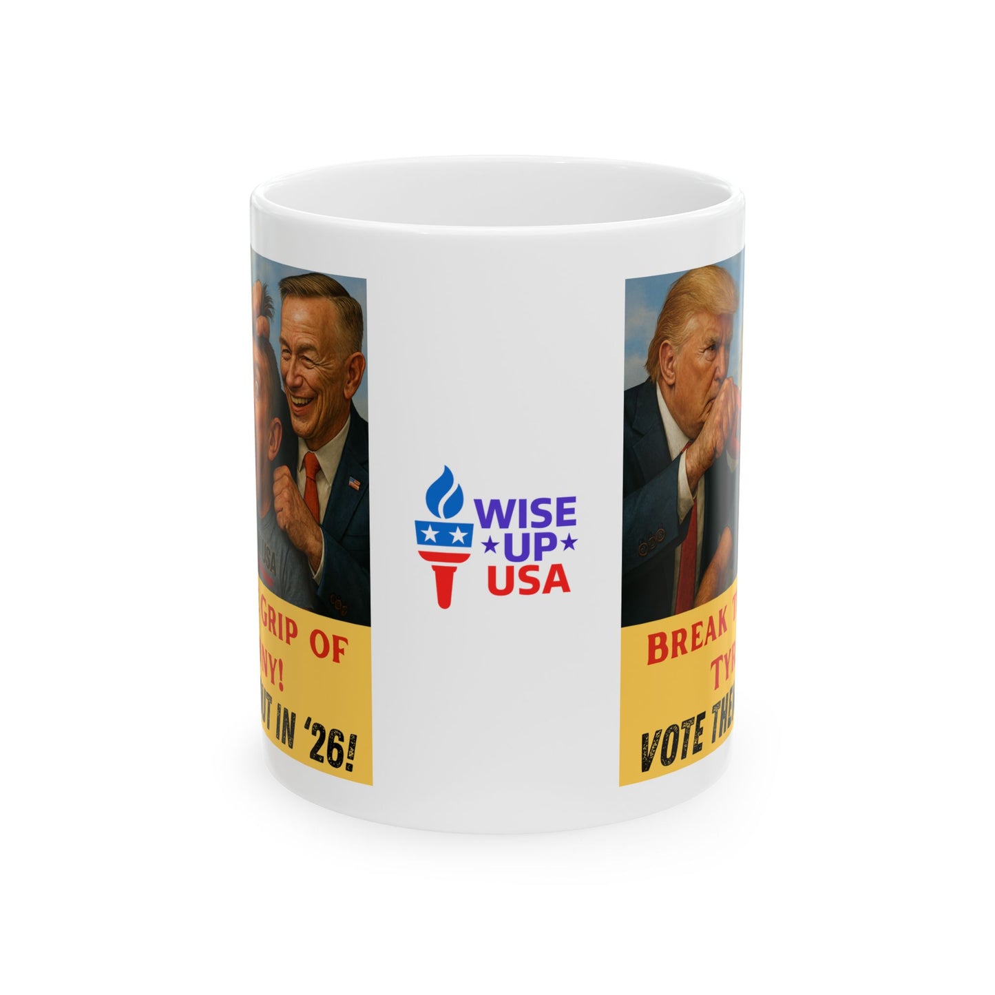 Ceramic Mug, Break the Grip in 26, Election Decor, Wise Up USA, Activist, Midterms 26, Political Coffee Cup, Tariffs Protester, Congress