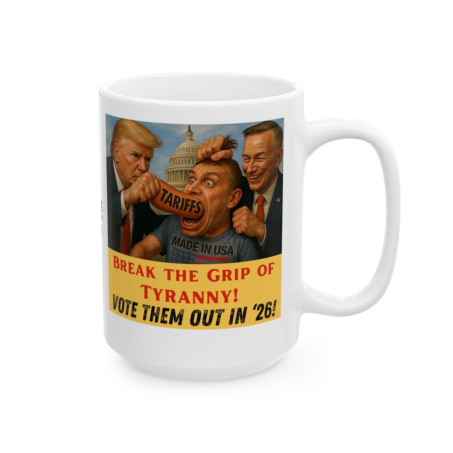 Ceramic Mug, Break the Grip in 26, Election Decor, Wise Up USA, Activist, Midterms 26, Political Coffee Cup, Tariffs Protester, Congress