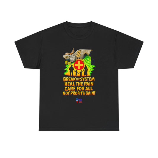 Unisex Heavy Cotton Tee with Care for All '26, Design, Election Day Apparel, Revolution, Gift for Activists, Midterm 26, Health Insurance
