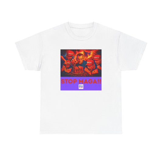 STOP MAGA '26 Unisex Heavy Cotton Tee - Election Day Apparel, Stop Trump - Gift for Activists, Midterm 26 - Rid of Republicans, Stop ICE,