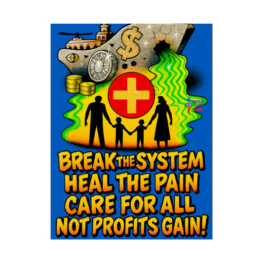 Colorful Protest Art Poster, Care for ALL in 26, Activism Wall Art, Political Prints, Universal Health Care, Midterm Elections, oust elite