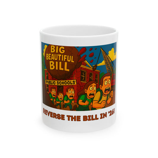 Ceramic Mug, Big Beautiful Bill in 26, Election Decor, Wise Up USA, Activist Gift, Midterms 26, Political Coffee Cup, Protester Present