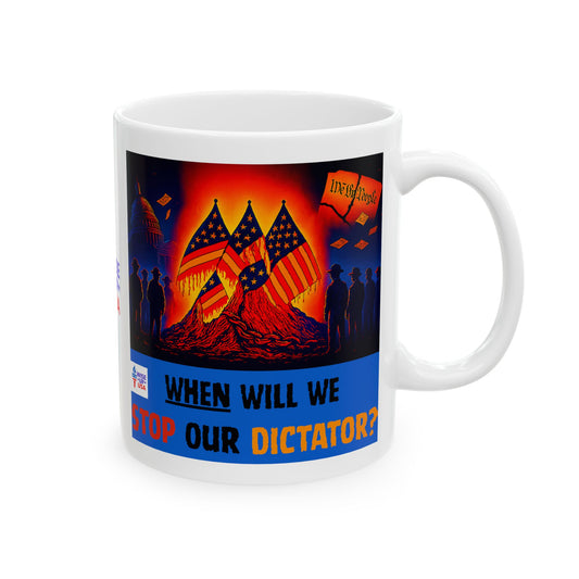 Ceramic Mug, Stop Dictator 26, Election Decor, Wise Up USA, Activist, Midterms 26, Political Coffee Cup, Stop Trump, stop Maga, VOTE '26
