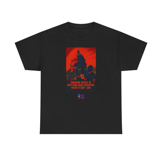 Unisex Heavy Cotton Tee with Orange Mold Capitol '26, Design, Election Day Apparel, Revolution, Gift for Activists, Midterm 26, Eradicate