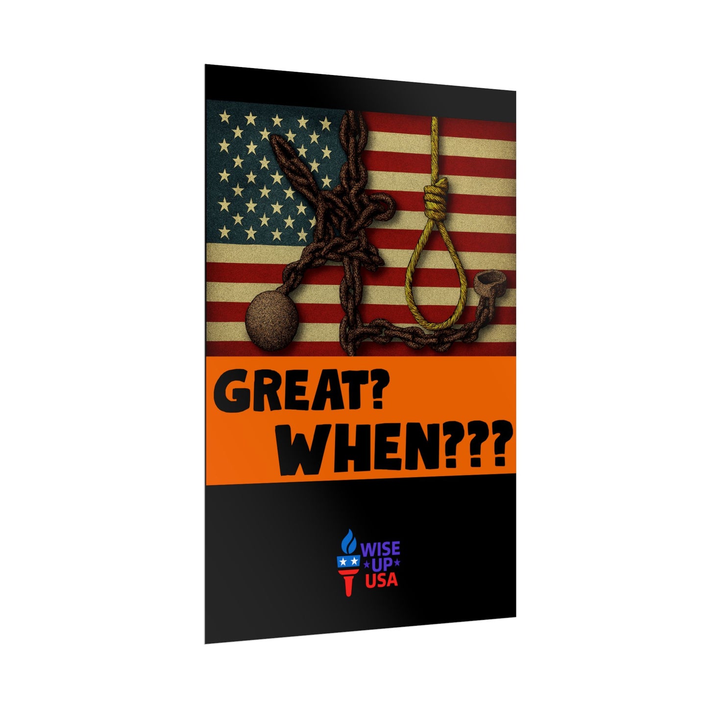 Protest Poster, Great? When? design, Activist Art, Bold Political Message, Dorm Decor, Election Season Sign, We were never Great, Stop MAGA